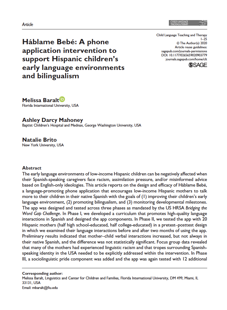 This is an image of the first page of a research article, select the link below to access. Háblame Bebé: A phone application intervention to support Hispanic children’s early language environments and bilingualism